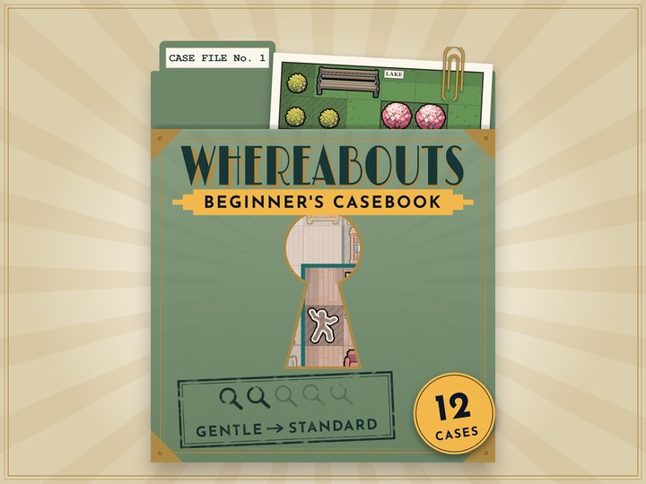 The Beginner's Casebook, a Whereabouts murder sudoku pack, as a sage case file, No. 1: a lake plan clipped inside, a keyhole onto a lit drawing room with a chalk outline, two of five magnifying glasses stamped Gentle to Standard, 12 Cases.
