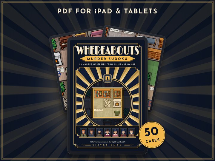 Whereabouts Murder Sudoku, the tablet edition: the Art Deco cover on a tablet, with two more tablets fanned behind it showing illustrated floor plans of a country house, one marked in pen. PDF for iPad and tablets, 50 cases.